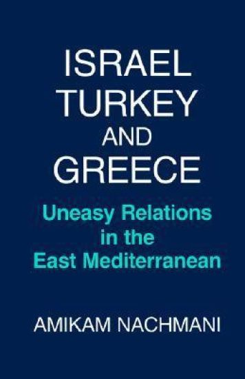 Israel, Turkey and Greece