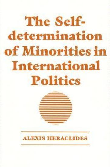 The Self-determination of Minorities in International Politics