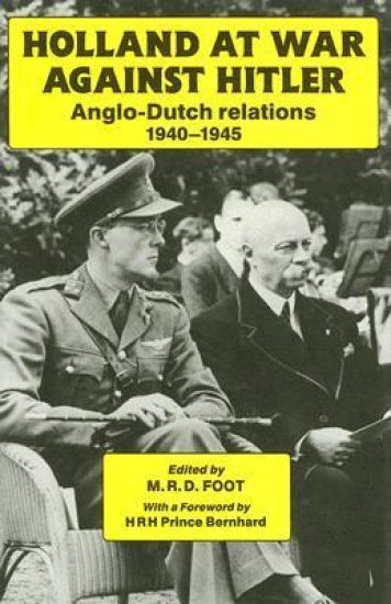 Holland at War Against Hitler
