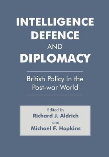 Intelligence, Defence and Diplomacy