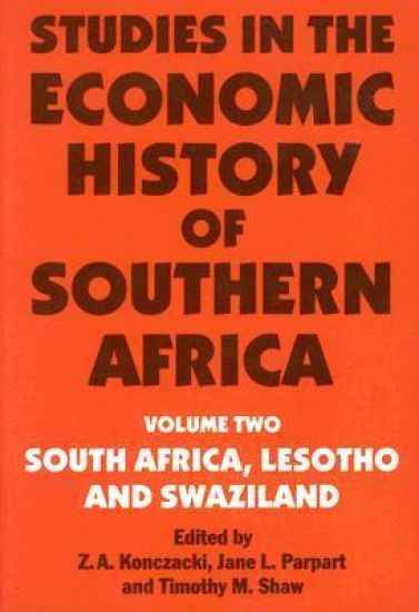 Studies in the Economic History of Southern Africa