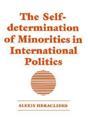 The Self-determination of Minorities in International Politics