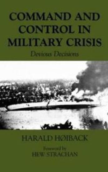 Command and Control in Military Crisis