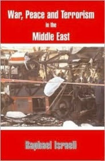 War, Peace and Terror in the Middle East