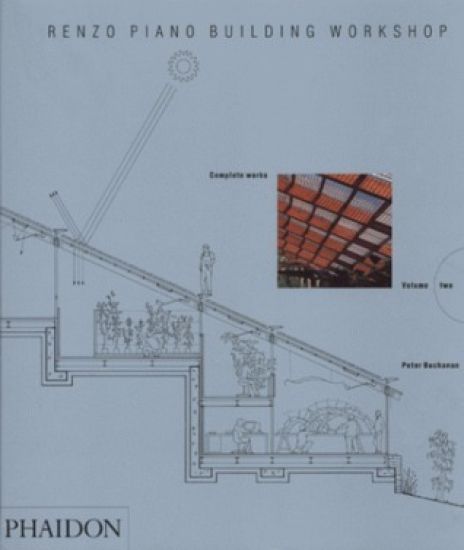 Renzo Piano Building Workshop; Complete Works Volume 2
