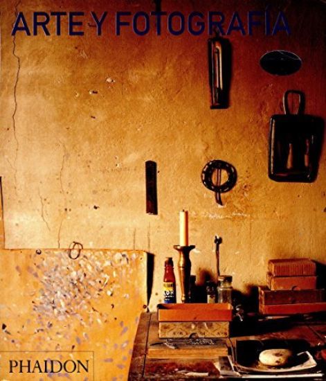 Arte Y Fotografía (Art and Photography) (Spanish Edition)