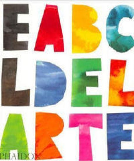 El ABC del Arte (the Art Book) (Spanish Edition)