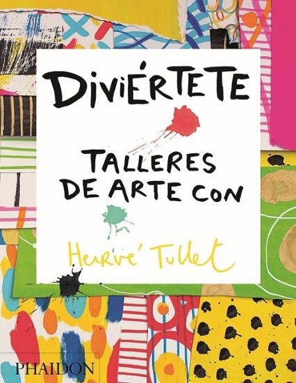 Diviértete Talleres de Arte Con Hervé (Art Workshops for Children) (Spanish Edition)