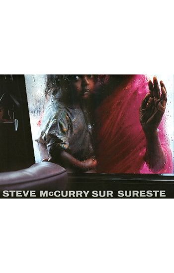 Steve McCurry: Sur Sureste (South Southeast) (Spanish Edition)