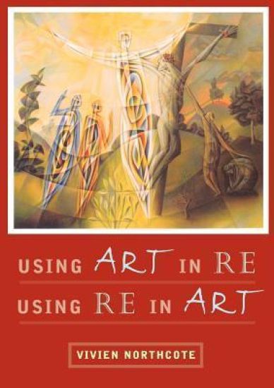 Using Art in RE, Using RE in Art