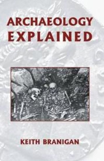 Archaeology Explained
