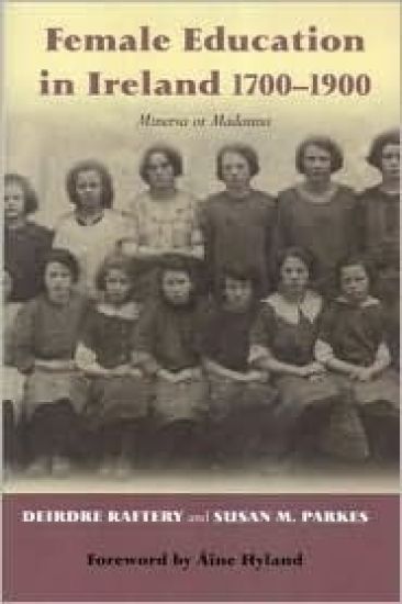 Female Education in Ireland 1700-1920