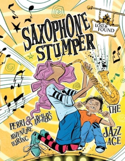 Saxophone Stumper: Perri & Archer's Adventure During the Jazz Age