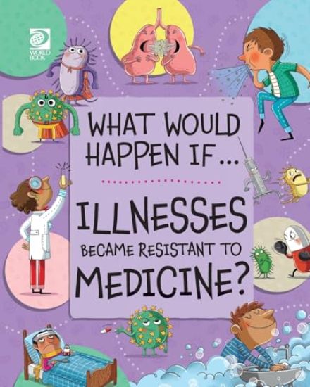 Illnesses Became Resistant to Medicine?