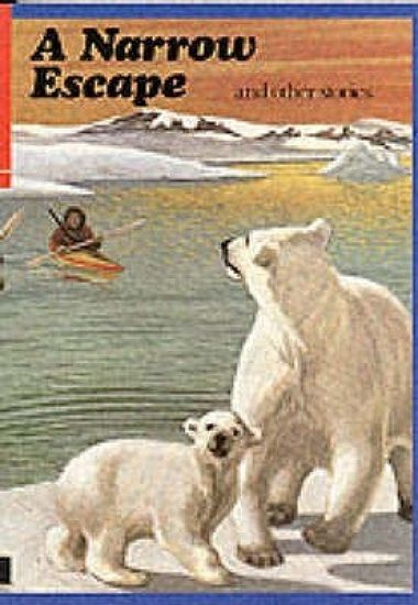 First Aid in English Reader D - A Narrow Escape