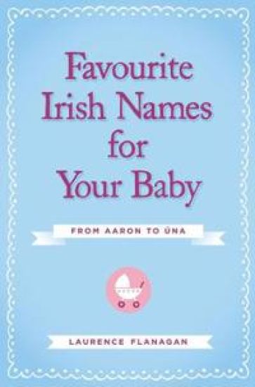Favourite Irish Names for Your Baby