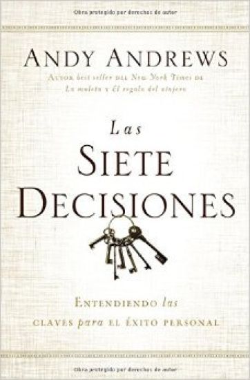 Las siete decisiones