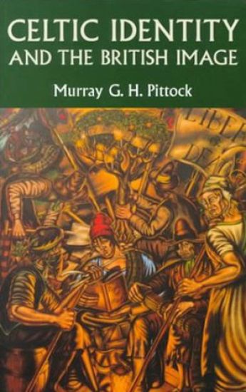 Celtic Identity and the British Image