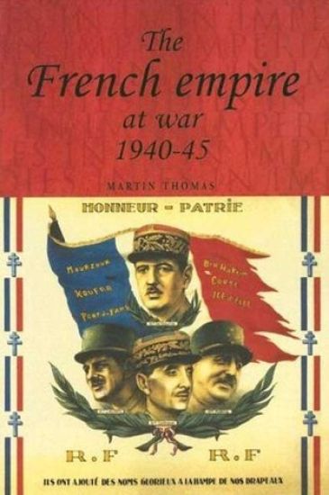 The French Empire at War, 1940–1945