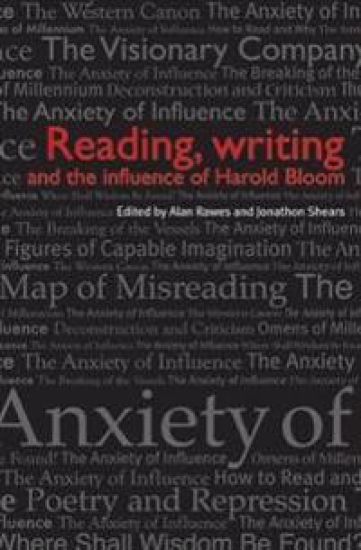 Reading, Writing and the Influence of Harold Bloom