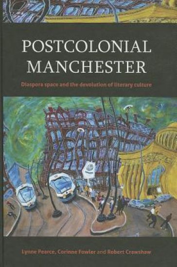 Postcolonial Manchester