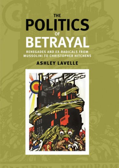 The Politics of Betrayal