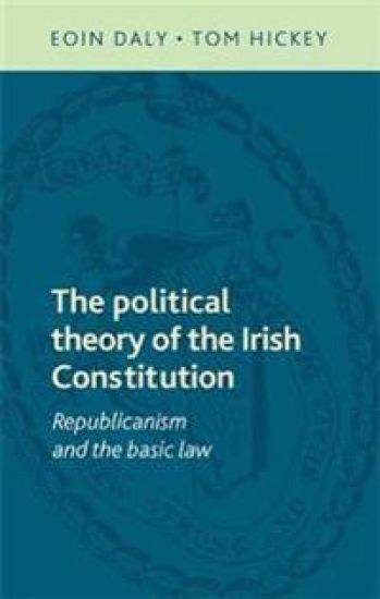 The Political Theory of the Irish Constitution