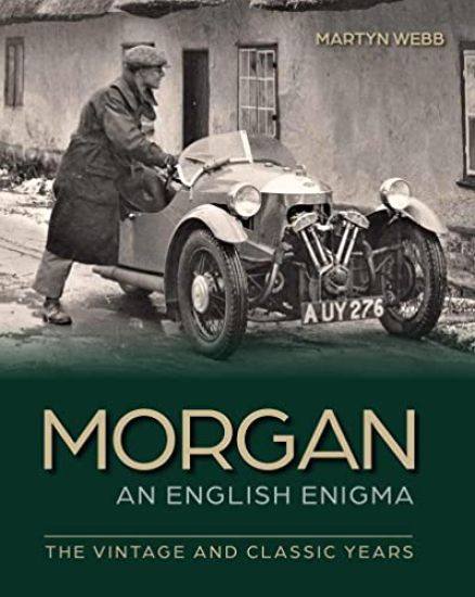 Morgan – An English Enigma