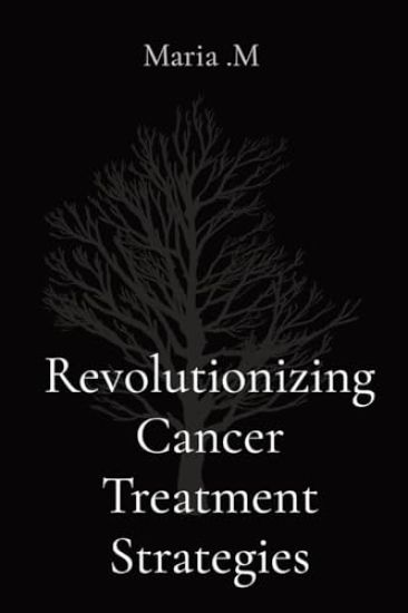 Revolutionizing Cancer Treatment Strategies