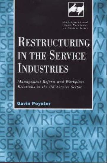 Restructuring in the Service Industries