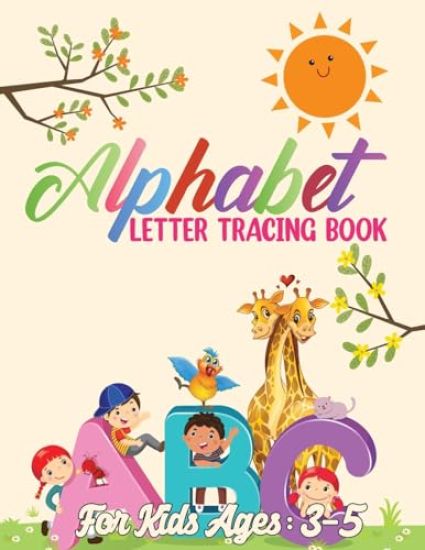 Alphabet Letter Tracing Book for Kids 3-5