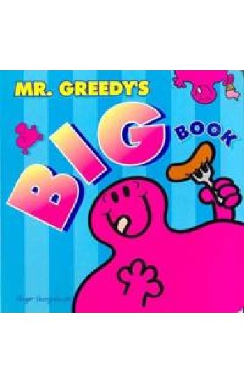 Mr Greedy's Big Board Book
