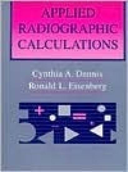 Applied Radiographic Calculations