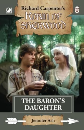 Robin of Sherwood - The Baron's Daughter