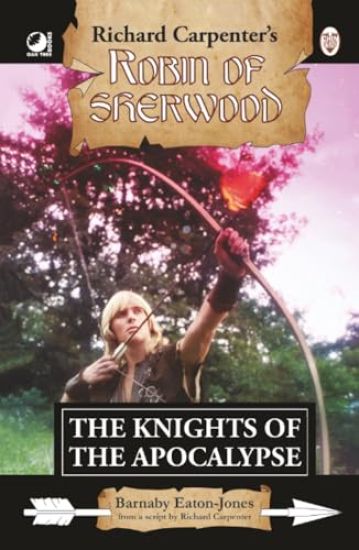 Robin of Sherwood - The Knights of the Apocalypse