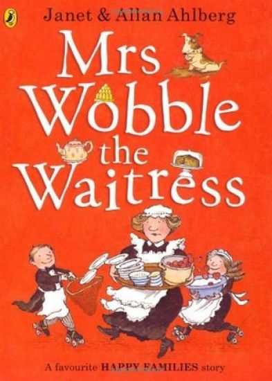 Mrs Wobble the Waitress
