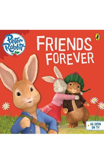 Peter Rabbit Animation: Friends Forever
