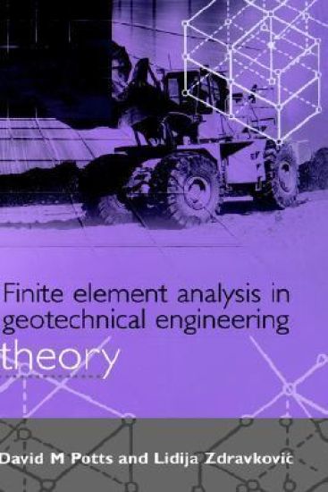 Finite Element Analysis in Geotechnical Engineering