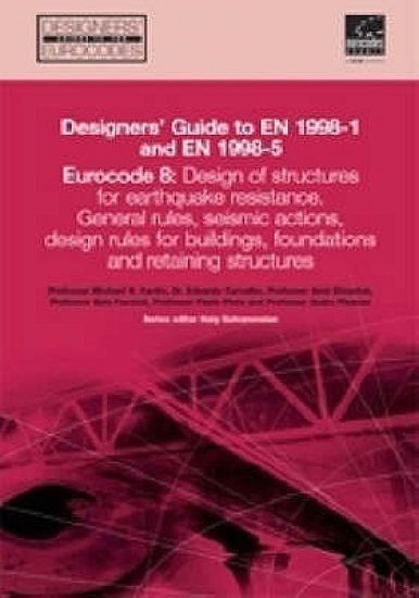 Designer's Guide to EN 1998-1 and 1998-5