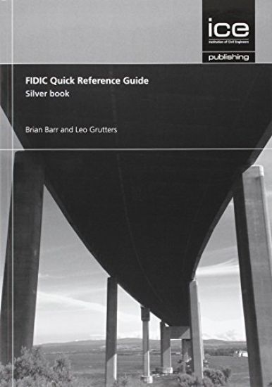 FIDIC Quick Reference Guide: Silver Book