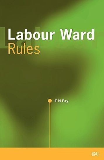 Labour Ward Rules