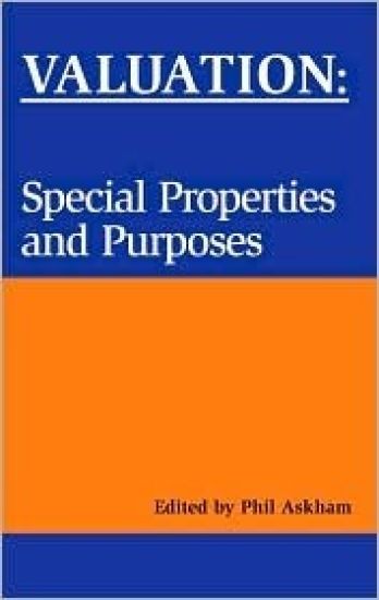 Valuation: Special Properties & Purposes
