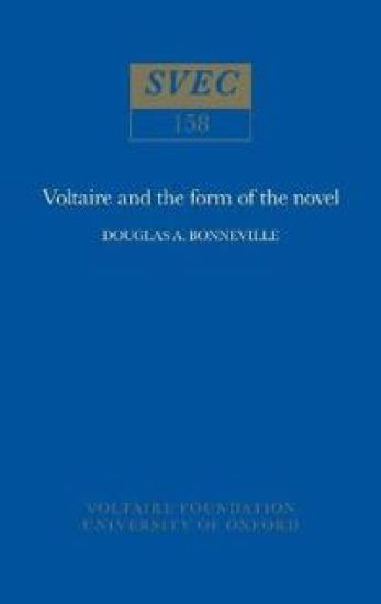 Voltaire and the Form of the Novel