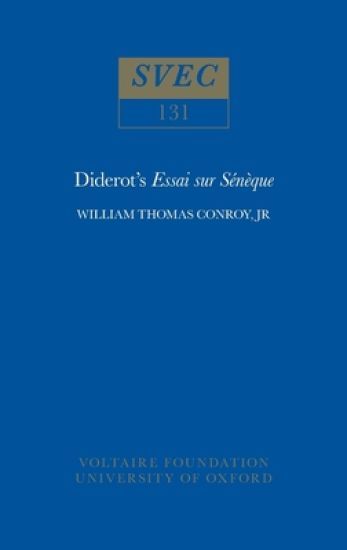 Diderot's 'Essai Sur Sénèque'