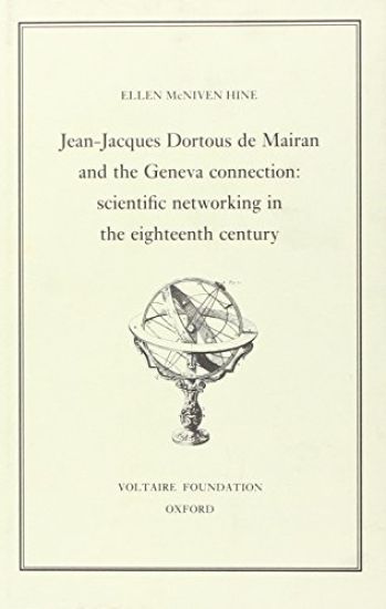Jean-Jacques Dortour de Mairan and the Geneva Connection