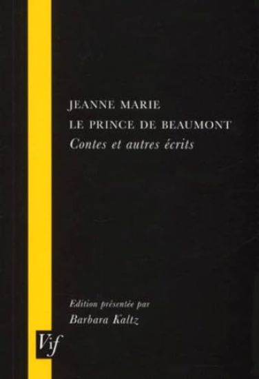 Jeanne Marie le Prince de Beaumont, Contes et Autres Ecrits