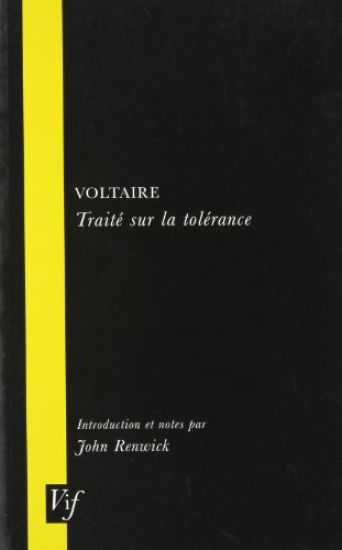 Voltaire, Traite Sur La Tolerance