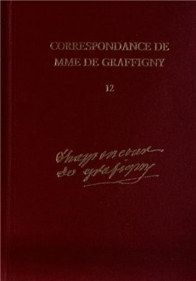 Correspondance de Madame de Graffigny: 20 Juin 1751-18 Aout 1752, Lettres 1723-1906 v. 12