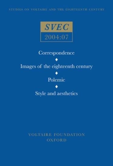 Correspondence; Images of the eighteenth century; Polemic, Style and aesthetics