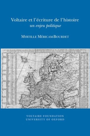 Voltaire et l'écriture de l'histoire